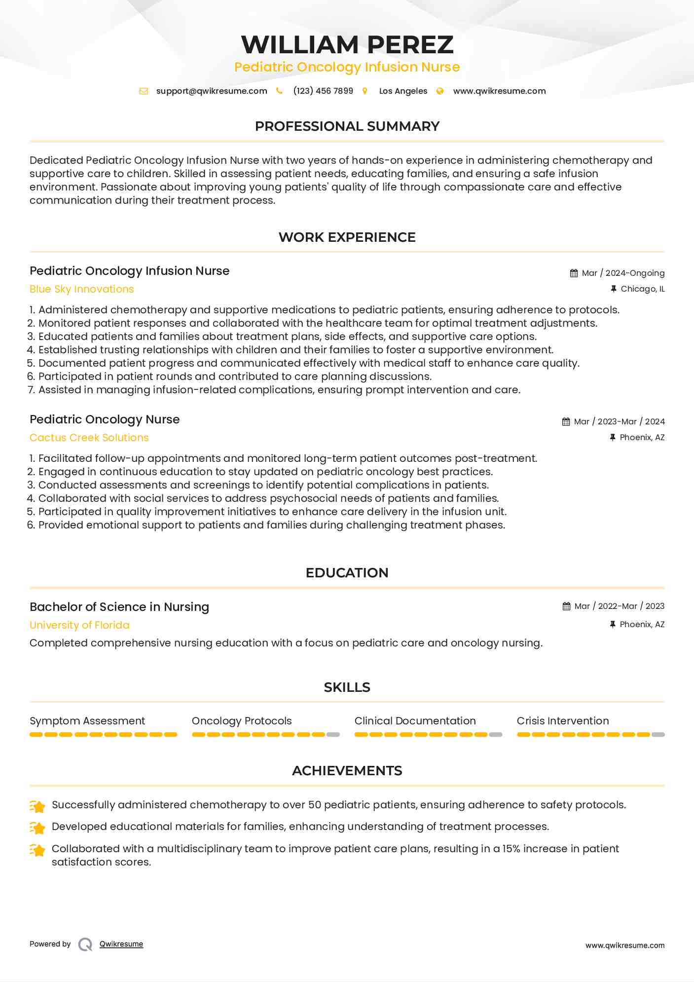 Pediatric Oncology Infusion Nurse
 Resume Format