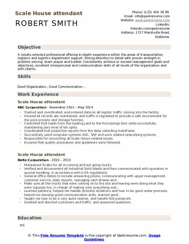 Scale House attendant Resume Samples QwikResume