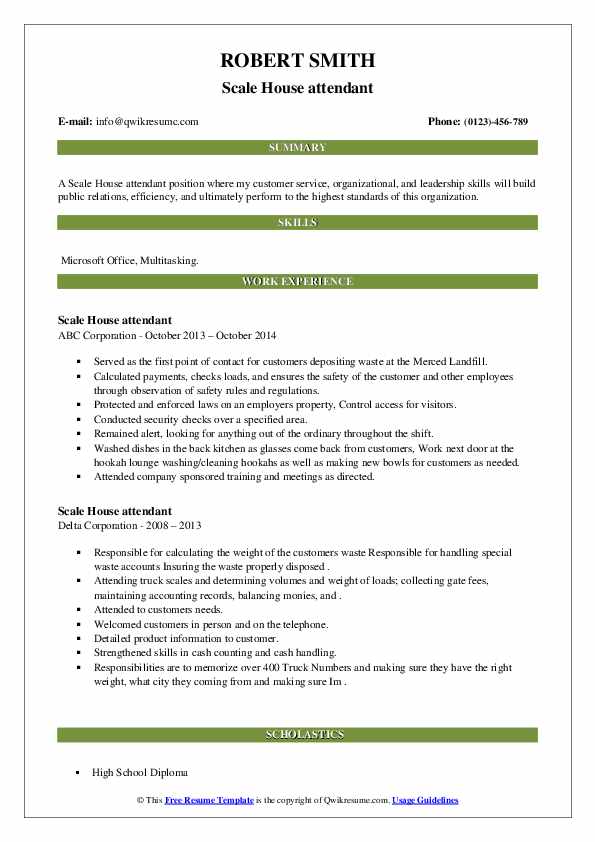 Scale House attendant Resume Samples QwikResume